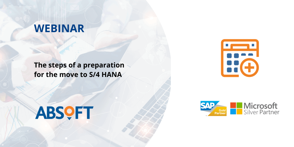 Move to S4HANA Webinar Absoft