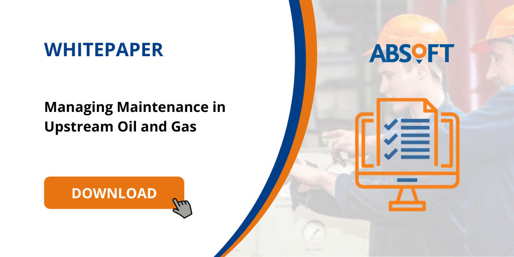 Managing maintenance in upstream oil and gas Which software is best