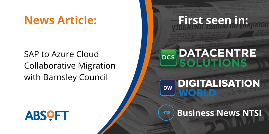 Absoft and Barnsley Council Cloud Migration News Announcement